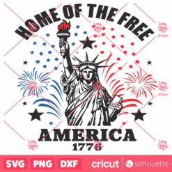 4th Of July Home Of The Free America 1776 SVG