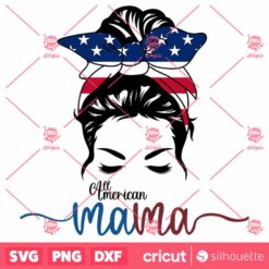 All American Mama SVG 4th Of July SVG