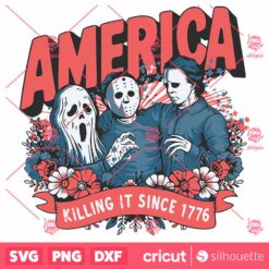 America Killing It Since 1776 Horror Characters SVG