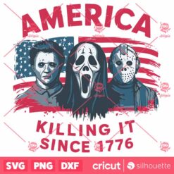 America Killing It Since 1776 Usa Flag SVG