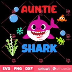 Auntie Shark SVG Baby Shark Family SVG