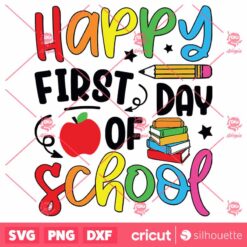 Back To School Happy First Day Of School Teacher Student SVG