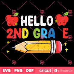 Back To School Hello 2nd Grade Vintage Pencil Girl SVG