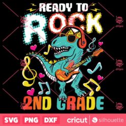 Back To School Ready To Rock 2nd Grade Dinosaur Back To School SVG