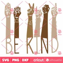 Be Kind Hand SVGBe Kind Hand Be Kind SVG