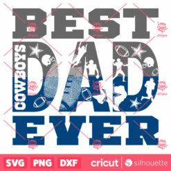 Best Dad Ever Dallas Cowboys SVG, Dad Nfl SVG, Dad Sport SVG