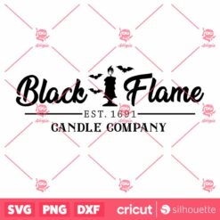 Black Flame Candle Company Est1961 Halloween SVG Horror SVG