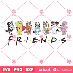 Bluey Friends SVG Bluey Bingo Friends SVG Bluey Characters