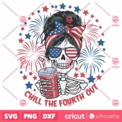 Chill The Fourth Out Skeleton Messy Bun SVG