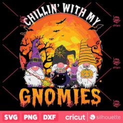 Chillin With My Gnomies Witch Pumpkin Halloween Costume SVG