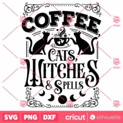 Coffee Cats Witches And Spells SVG, Witch Kitchen SVG, Magic Kitchen SVG