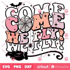 Come We Fly SVG Sanderson Sisters Broom Bat Spider T Shirt Retro Design SVG