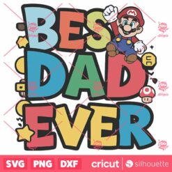 Cute Best Dad Ever Happy Father Day SVG