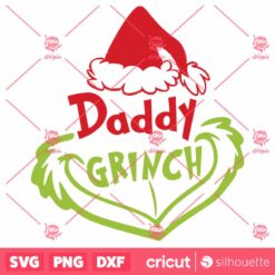 Daddy Grinch SVG, Grinch Christmas SVG, The Grinch SVG