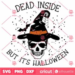 Dead Inside But Its Halloween SVG Halloween SVG