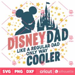 Disney Dad Like A Regular Dad Magical Castle SVG