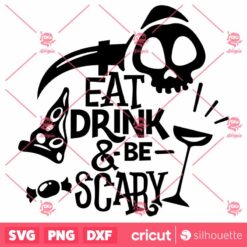 Eat Drink Be Scary PNG Halloween PNG Halloween Silhouett