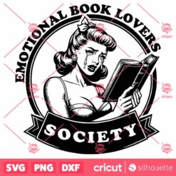 Emotional Book Lovers Society SVG, Trendy Bookish SVG, Pin Up Aesthetic SVG, Bookish SVG, Vintage SVG