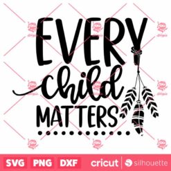 Every Child Matters SVG Orange Shirt Day SVG