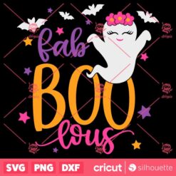 Fab Boo Lous SVG Halloweens Ghost Girl T Shirt Design Cut Files