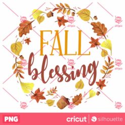 Fall Blessings PNG Fall Blessed PNG