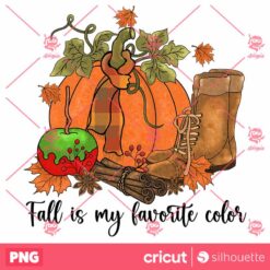 Fall Is My Favorite Color Fall PNG Sublimation