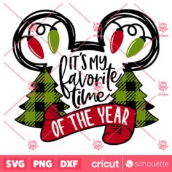 Favorite Time Of The Year Boy SVG New Year Disney SVG