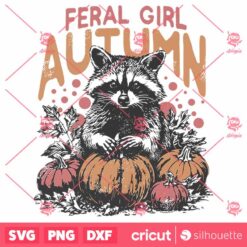 Feral Girl Autumn SVG Fall Vector Design Fall Graphic Raccoon Shirt Design