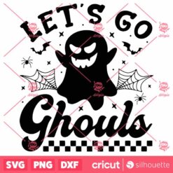 Funny Ghost Halloween Lets Go Ghouls SVG