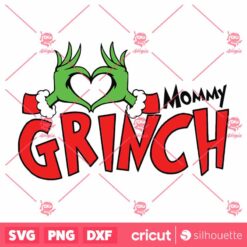 Funny Mommy Grinch Heart SVG