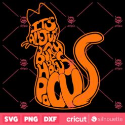 Halloween Cat SVG Its All Just A Bunch Of Hocus Pocus SVG