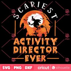 Halloween Scariest Activity Director Vintage SVG