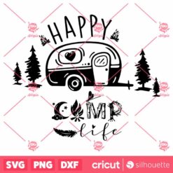 Happy Camp Life SVG Camping SVG