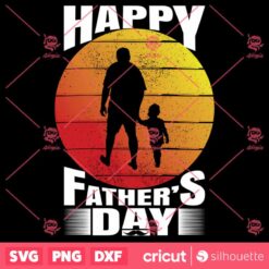 Happy Fathers Day SVG Fathers Day SVG