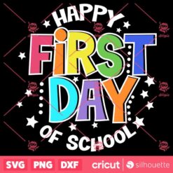 Happy First Day Of School SVG Education SVG