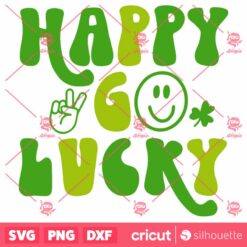 Happy Go Lucky Retro SVG stPatricks Day SVG