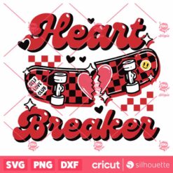 Heart Breaker Self Love Club SVG