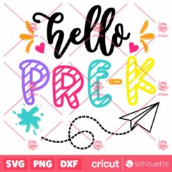 Hello Pre K SVG First Day Of School SVG