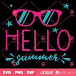 Hello Summer Sunny Days SVG