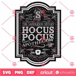 Hocus Pocus Apothecary Black SVG Sanderson Sisters Sublimation File