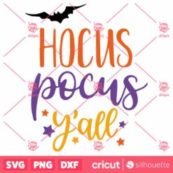 Hocus Pocus Yall Halloween SVG Horror SVG