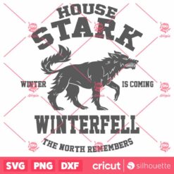 House Stark SVG, Game Of Thrones SVG, Dragon SVG, Winter Is Coming SVG