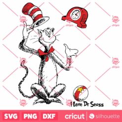 I Love Dr Seuss Funny Cat In Hat SVG Digital File Dr Seuss SVG