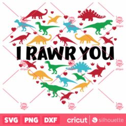 I Rawr You SVG Love Dinosaurus SVG