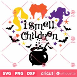 I Smell Children SVG Hocus Pocus SVG