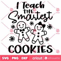 I Teach The SmartestCookies SVG2