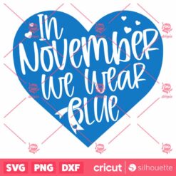 In November We Wear Blue SVG Diabetes Awareness Blue Ribbon Badge SVG