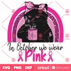 In October We Wear Pink Cat SVG