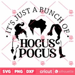 Its JustA Bunch Of Hocus Pocus Halloween SVG Halloween SVG