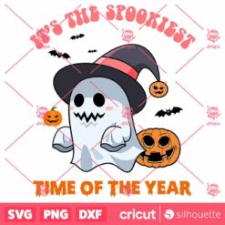 Its The SpookiestTime Of The Year SVG Spooky Halloween SVG